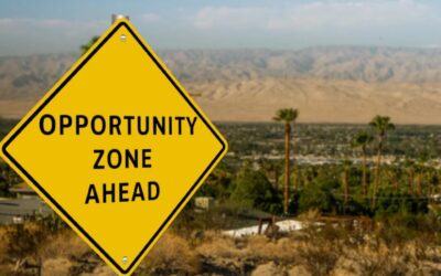 Opportunity Zones in Greater Palm Springs Offer Incentives for Economic Development