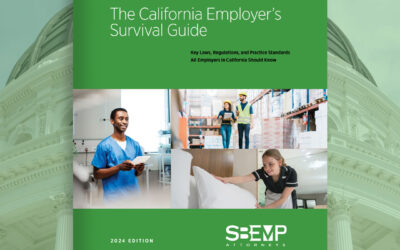 SBEMP Attorneys Release The California Employers Survival Guide to Help Employers Navigate Complex Employment Law with Expert Insights