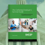 SBEMP Attorneys Release The California Employers Survival Guide to Help Employers Navigate Complex Employment Law with Expert Insights