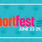 PS Next - XOXO and Short Fest Palm Springs - Shortfest graphic image